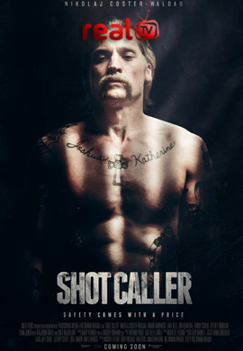 Shot Caller